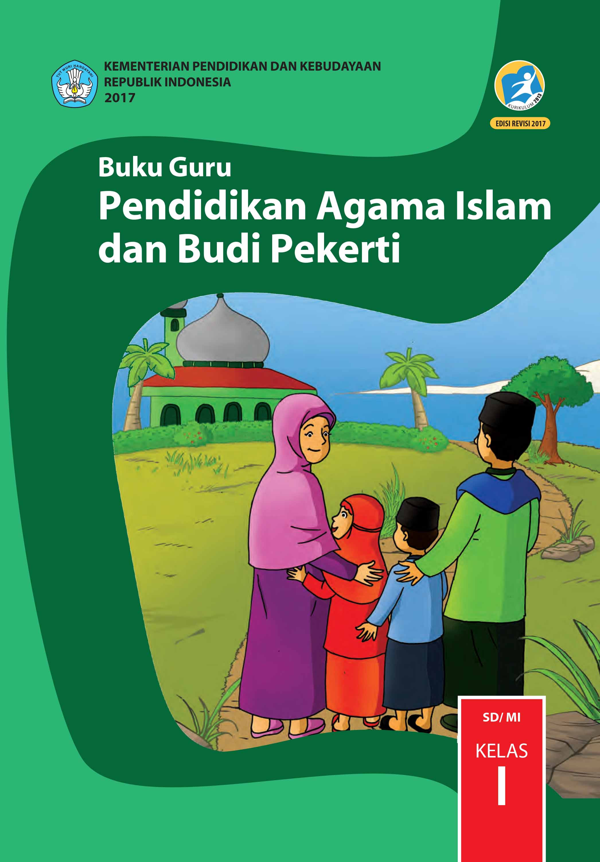 Kelas 1 Sd Pendidikan Agama Islam Dan Budi Pekerti Guru 2017 Ebook