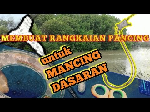 dunia mancing Cara membuat rangkaian pancing untuk 