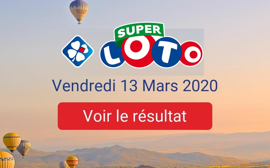 Resultat Super Loto Vendredi 13 Mars 2020