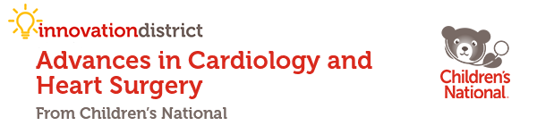 Advances in Cardiology and Heart Surgery from Children's National