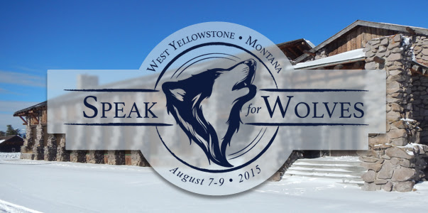 Speak for Wolves: Yellowstone 2014