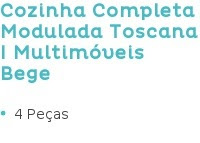 Cozinha
Completa Modulada Toscana I Multimóveis Bege 4 Peças