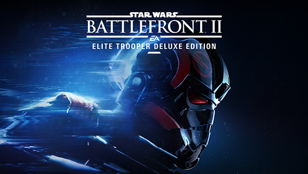 STAR WARS™ Battlefront™ II: Elite Trooper Deluxe Edition