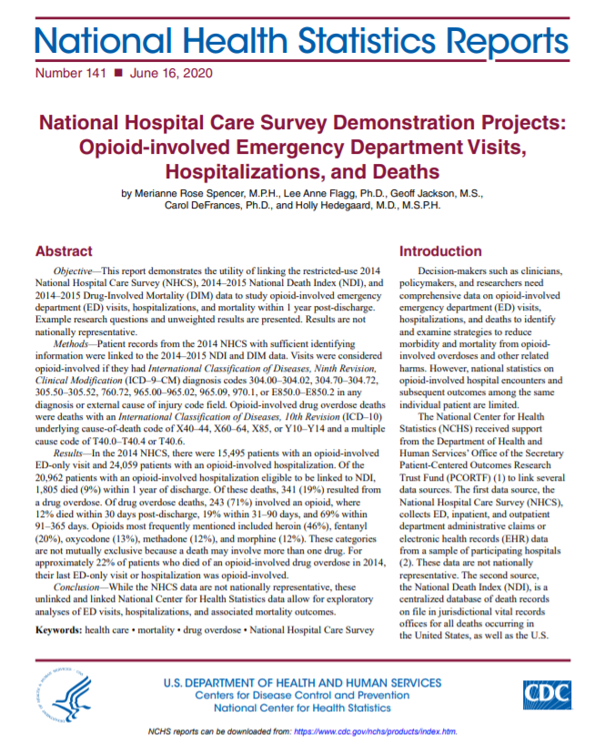 This is the thumbnail for the National Health Statistics Report on National Hospital Care Survey Demonstration Projects: Opioid-involved Emergency Department Visits, Hospitalizations, and Deaths