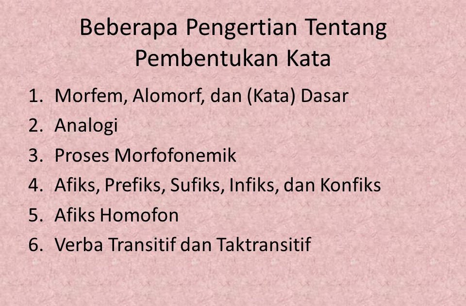  apa  itu  proses morfofonemik SATU KOSA 