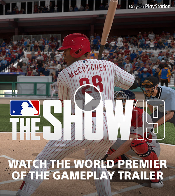 Only On PlayStation THE SHOW19 | WATCH THE WORLD PREMIER OF THE GAMEPLAY TRAILER