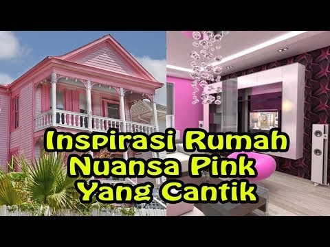 Berikut Inspirasi Rumah  dengan Paduan Warna Pink  Video 