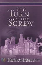 The
            Turn of the Screw by Henry James