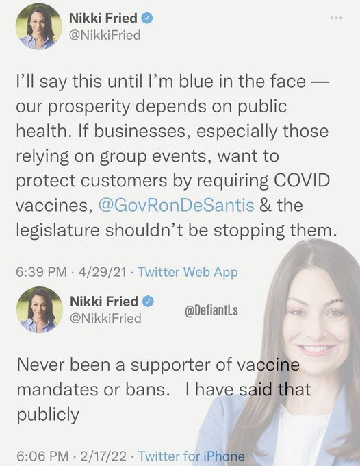 Hypocrite Nikki Fried. First she tweets that vaccine mandates should not be resisted, then later claims she never said any such thing.
