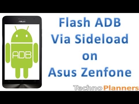How to Flash ADB via sideload on Asus Zenfone 5 | Techno