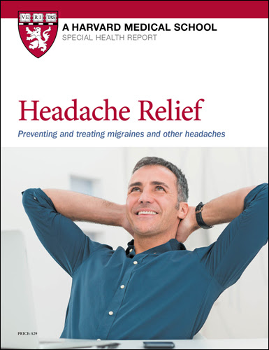 Headache Relief: Preventing and treating migraines and other headaches