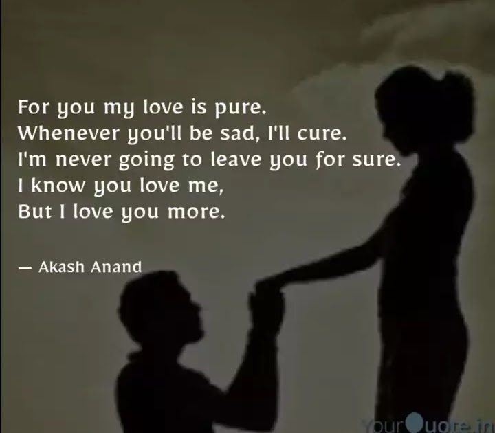 My Love Is Pure Quotes Spyrozones Blogspot Com