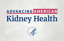 Advancing American Kidney Health