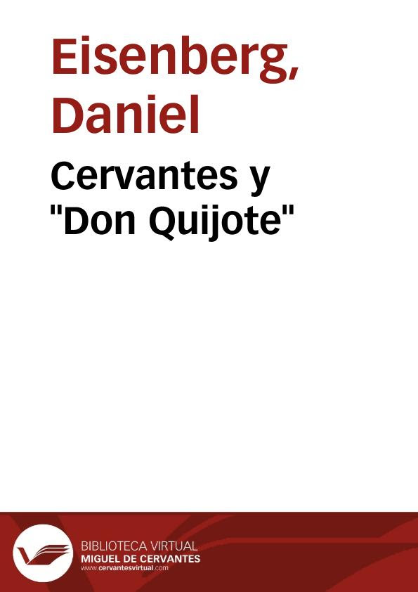 Check spelling or type a new query. Cervantes Y Don Quijote Daniel Eisenberg Biblioteca Virtual Miguel De Cervantes