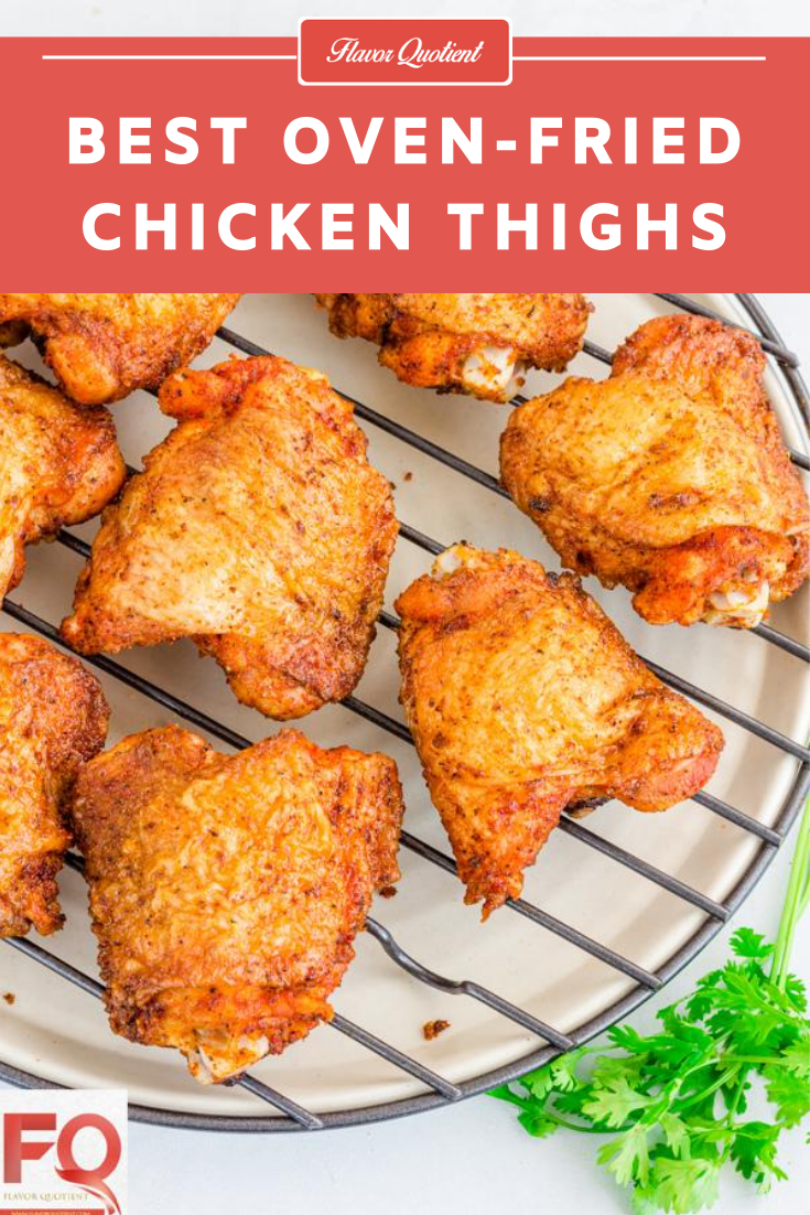 Get the recipe from delish. Super Crispy Oven Fried Chicken Thighs Flavor Quotient