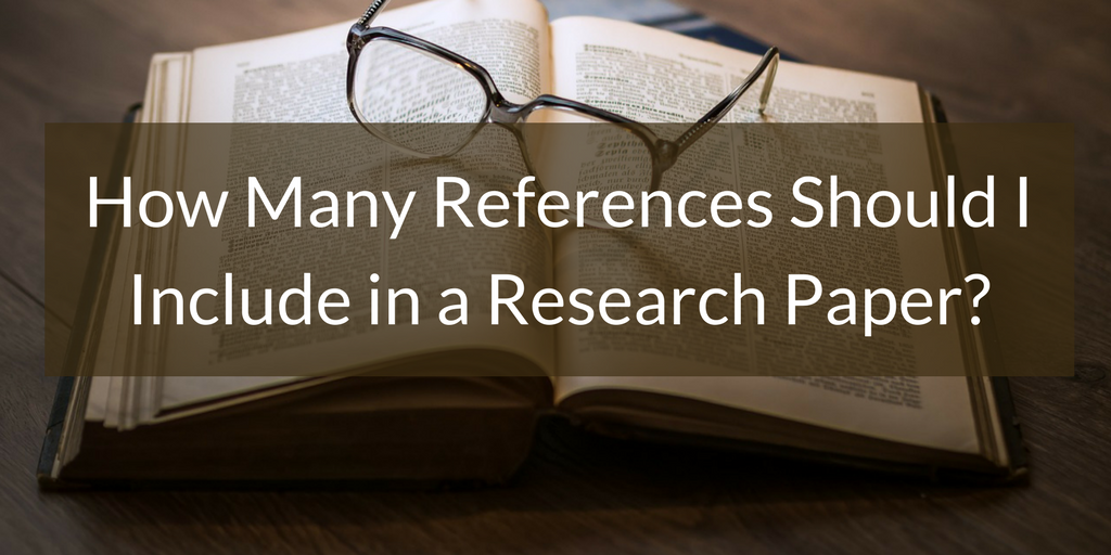 Research and then tell what the rules are for the pronunciation of final 'ed' in past tense verbs that you saw in this section. How Many References To Use In A Research Paper Wordvice