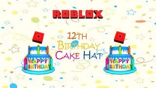 Happy Birthday Roblox Cake - como conseguir el 12th birthday cake hat roblox