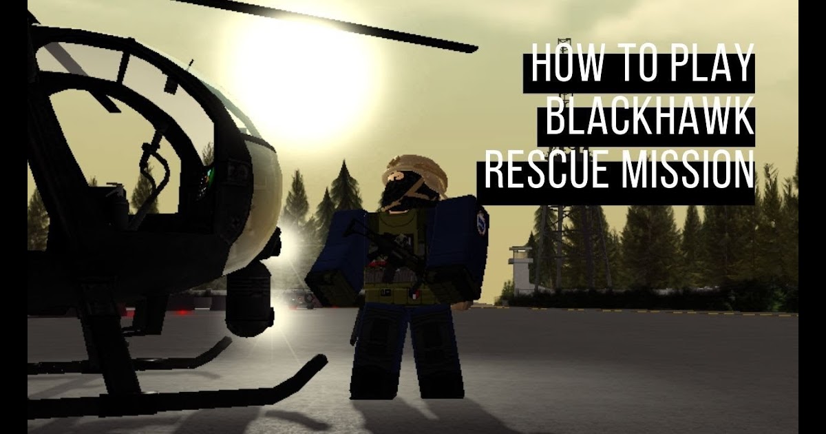 Roblox Blackhawk Rescue Mission Script How To Get Free - roblox keyon air script