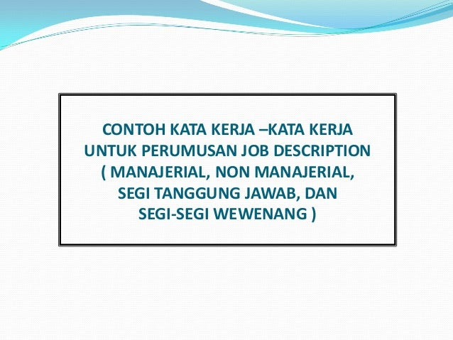 Contoh Job Description Direktur Utama - Contoh Bee