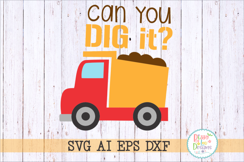 Download Free Can you dig it SVG DXF EP AI Crafter File