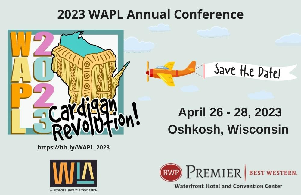 2-23 WAPL Annual Conference - Save the Date