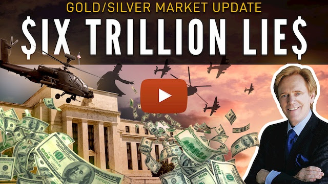 SIX TRILLION LIES - Mike Maloney's Gold/Silver Market Update