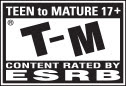 Everyone 10+ to MATURE 17+ | E10-M® | CONTENT RATED BY ESRB | May contain content inappropriate children. Visit www.esrb.org for rating information.
