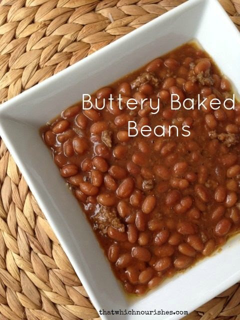Each) cans baked beans, i use bushes. Buttery Baked Beans That Which Nourishes