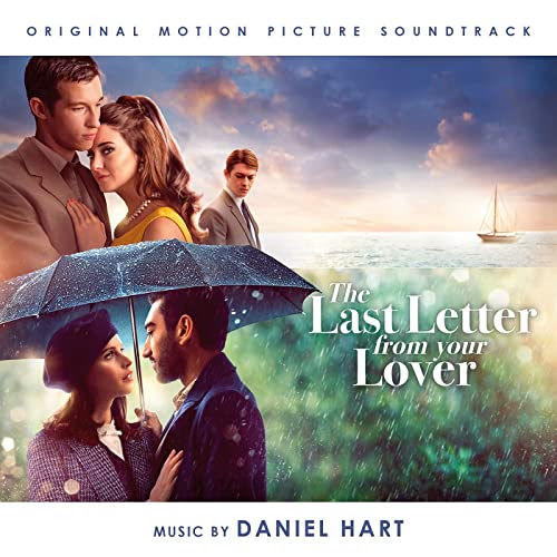 Guidebook, memoir, poetry, and pure delight. The Last Letter From Your Lover Soundtrack Album Details Film Music Reporter