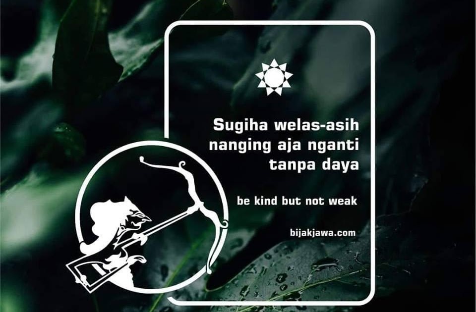 Quotes Kehidupan Jawa : Quotes Kata kata jawa bijak, Pitutur kehidupan