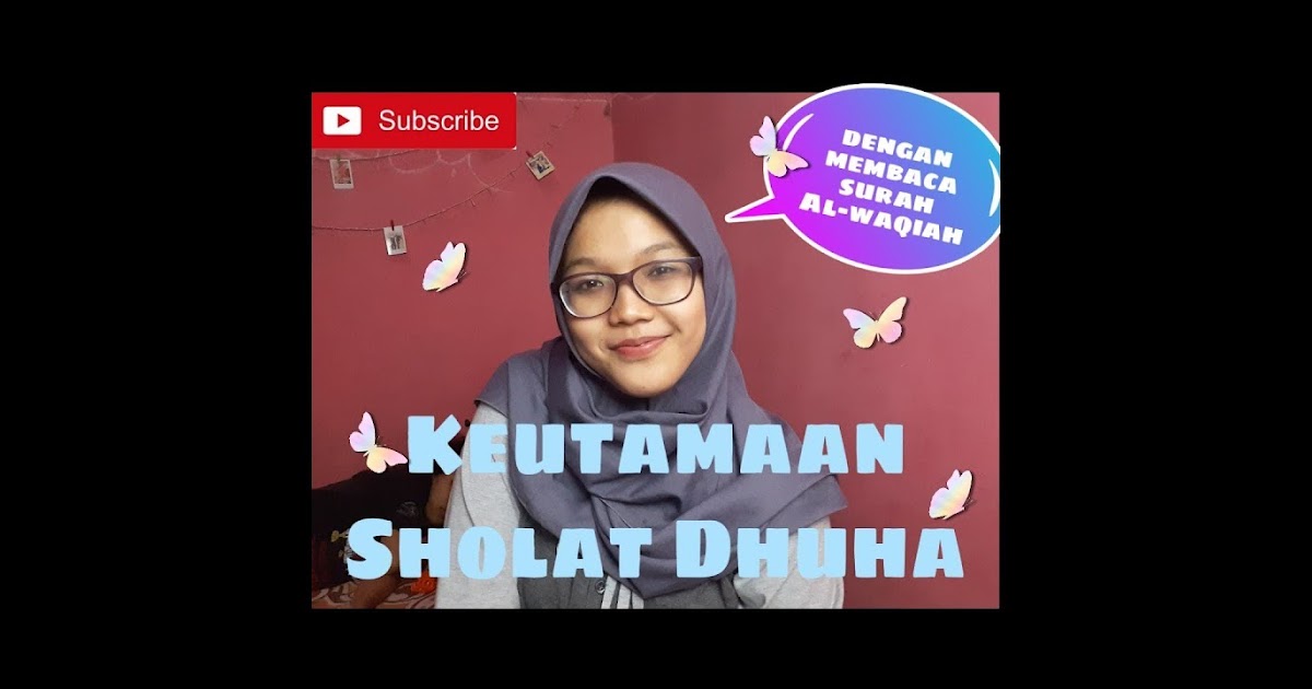 Membaca Surat Al Waqiah Setelah Sholat Dhuha - Dunia Belajar
