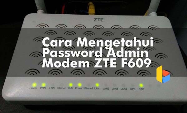 Password Modem F609 Telkom Terbaru - 2 Password Modem ZTE ...