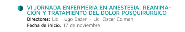 VI Jornada Enfermería en Anestesia, Reanimación y Tratamiento del dolor posquirúrgico