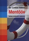 Dr. Lenkei Gábor - Mentőöv beteg emberek számára