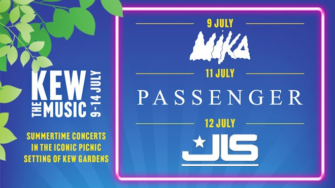 Kew the Music. 9-14 July. Summertime concerts in the iconic setting of Kew Gardens. 9 July Mika. 11 July Passenger. 12 July JLS.