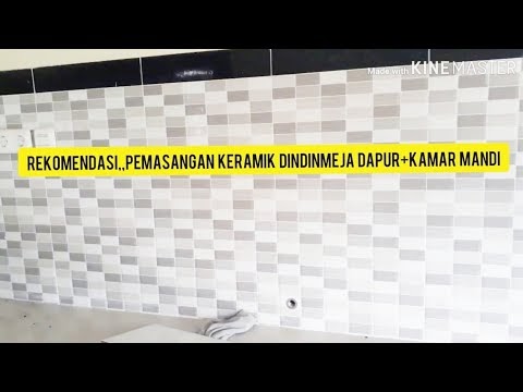 Update Pemasangan  keramik  dinding meja  dapur  rumah 