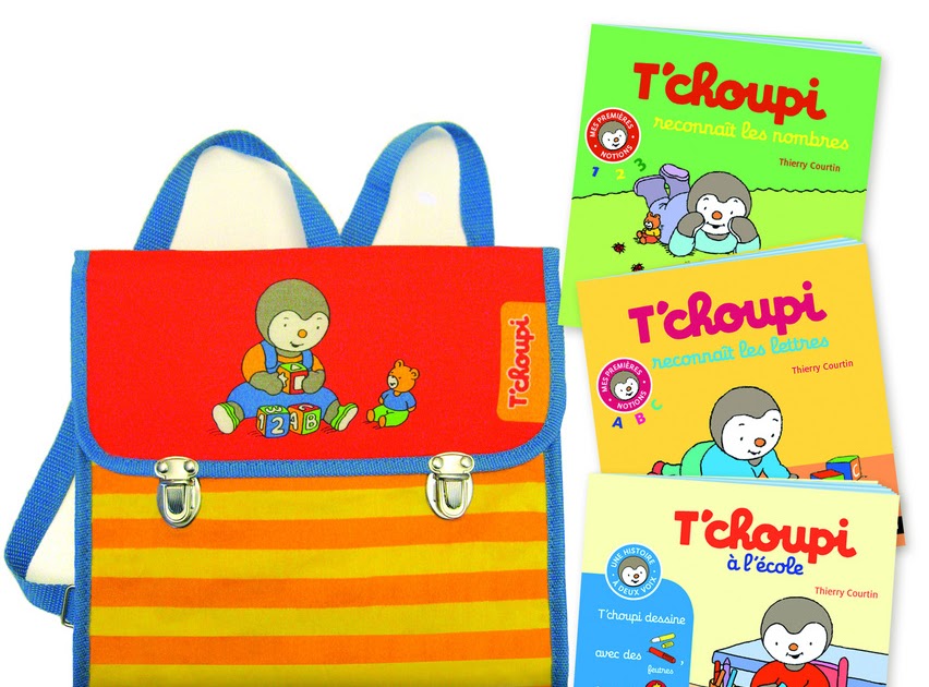 tchoupi mon premier cartable et ses 3