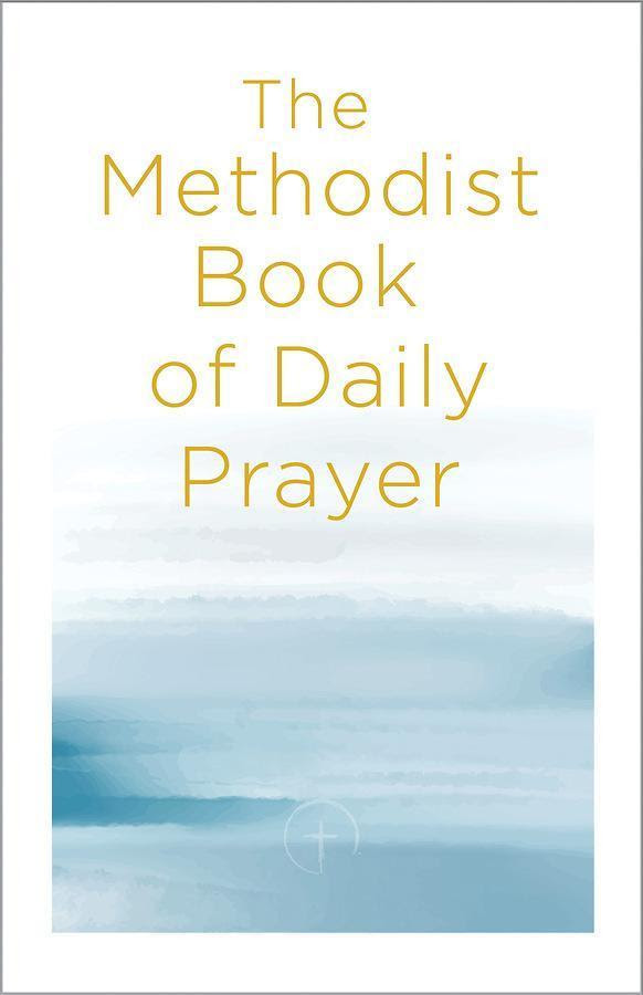 The Methodist Book of Daily Prayer