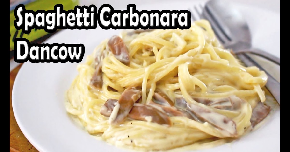 Resep Spaghetti Carbonara Youtube - CRV Turbin