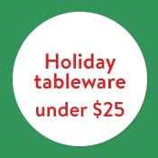 Holiday tableware under $10