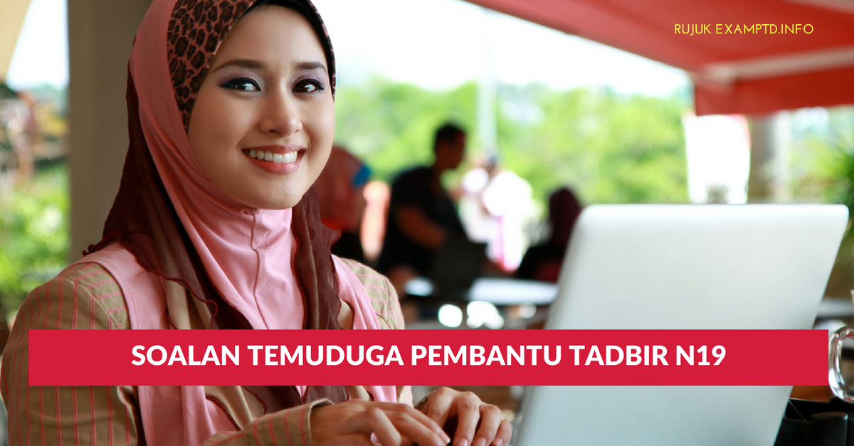 Urusetia latihan industri dan urusetia smart@fst. Contoh Soalan Temuduga Pembantu Tadbir N19 Tips Semasa Temuduga Exam Ptd