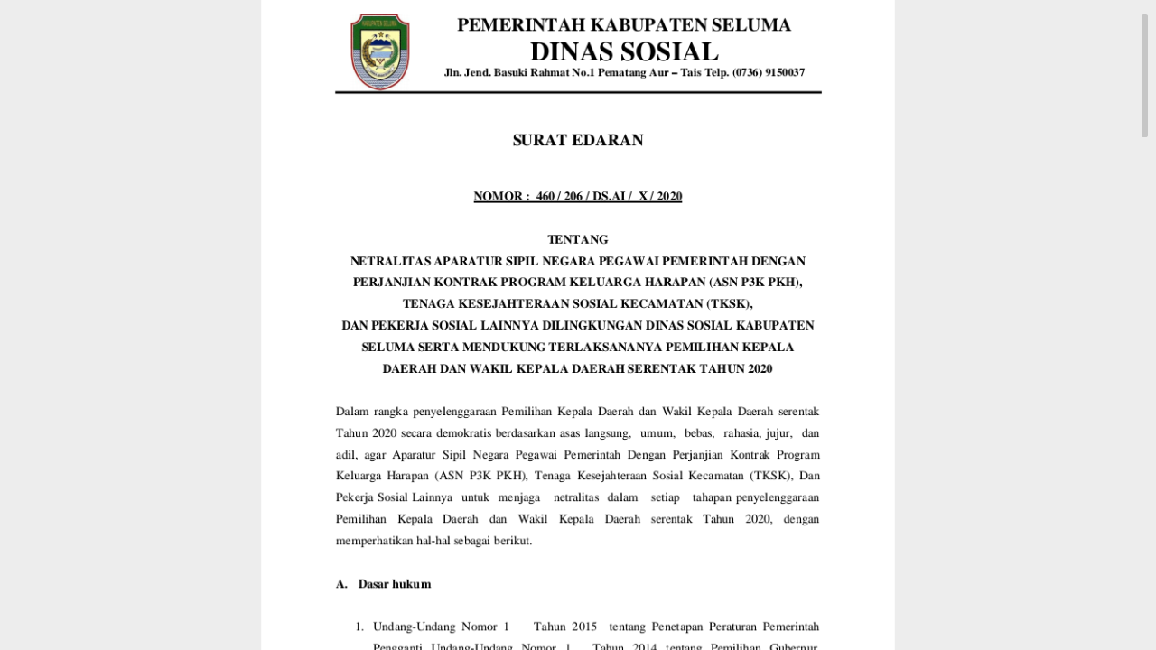 Sahabat edukasi yang berbahagia… untuk memperoleh data pegawai negeri sipil yang akurat, terpercaya, dan terintegrasi yang mendukung pengelolaan dan pengembangan sistem informasi kepegawaian aparatur sipil negara (asn). Surat Edaran Dinsos Seluma Pendamping Pkh Dan Pekerja Sosial Lainya Harus Netral Sentral News