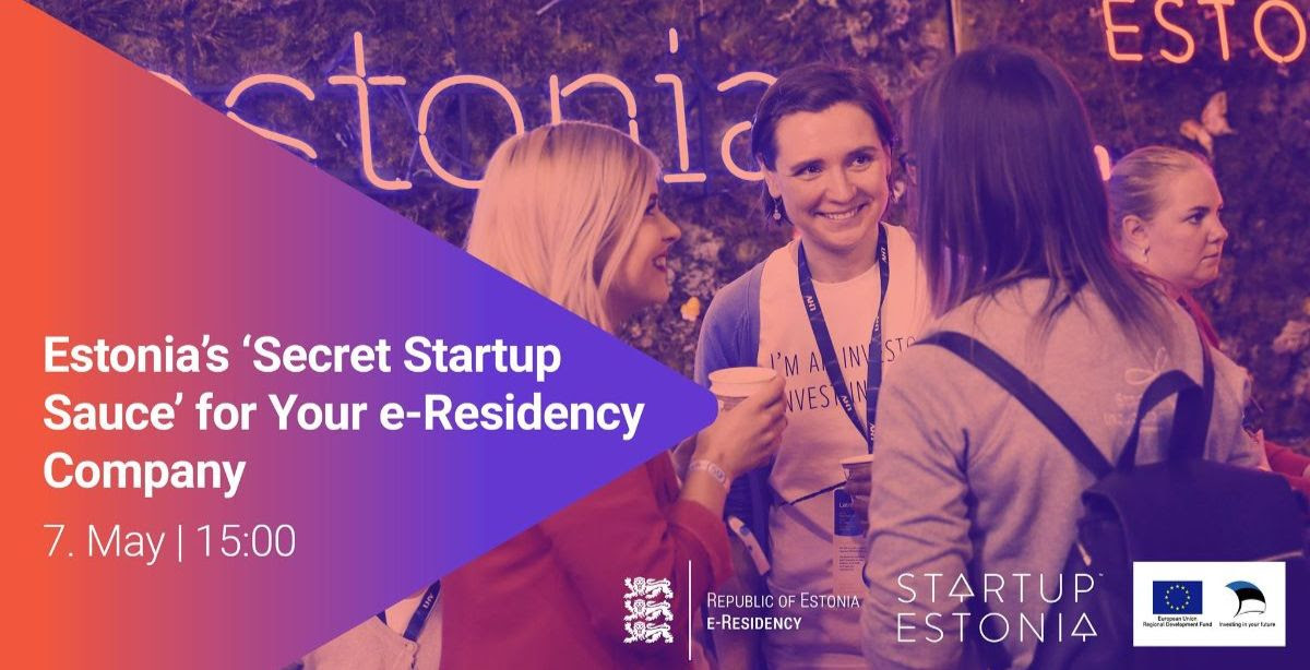 Taste the advantages of Estonia’s ‘secret startup sauce’ for you