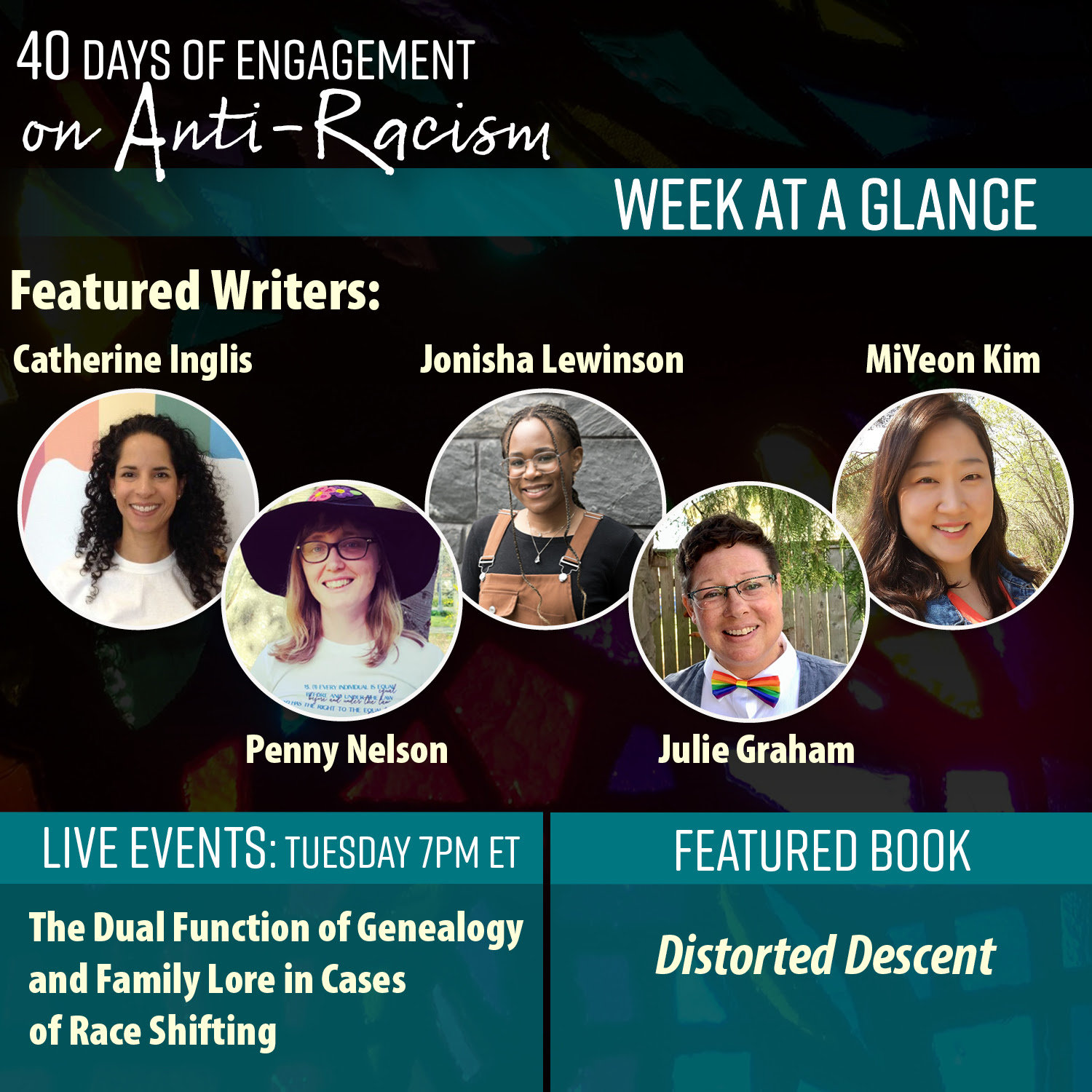 The 40 Days of Engagement on Anti-Racism week at a glance