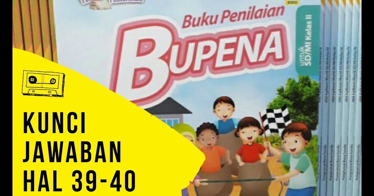 Douwload Bupena 4A Materi Dan Kunci Jawaban / Download