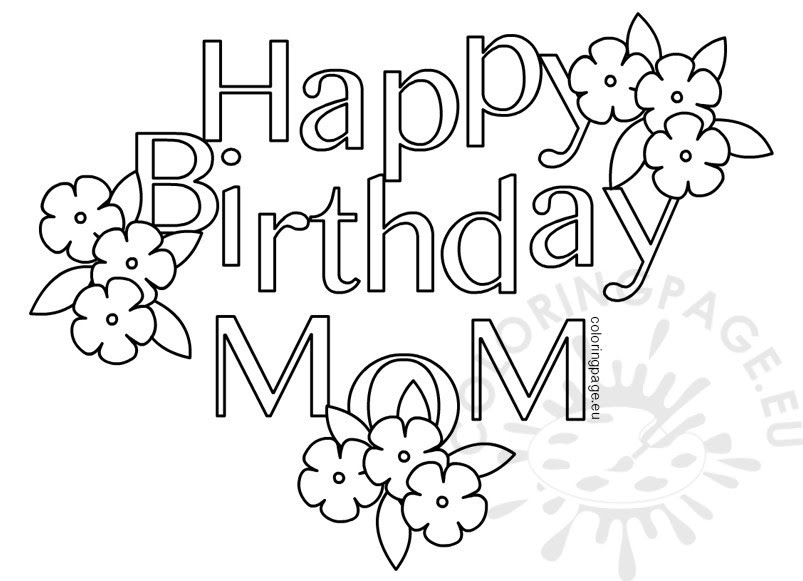 Decorate a cake coloring page. Happy Birthday Mom Coloring Pages For Kids At Getdrawings Free Download
