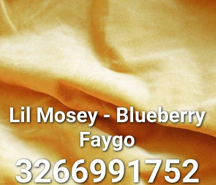 Blueberry Faygo Roblox Id - lil mosey roblox ids