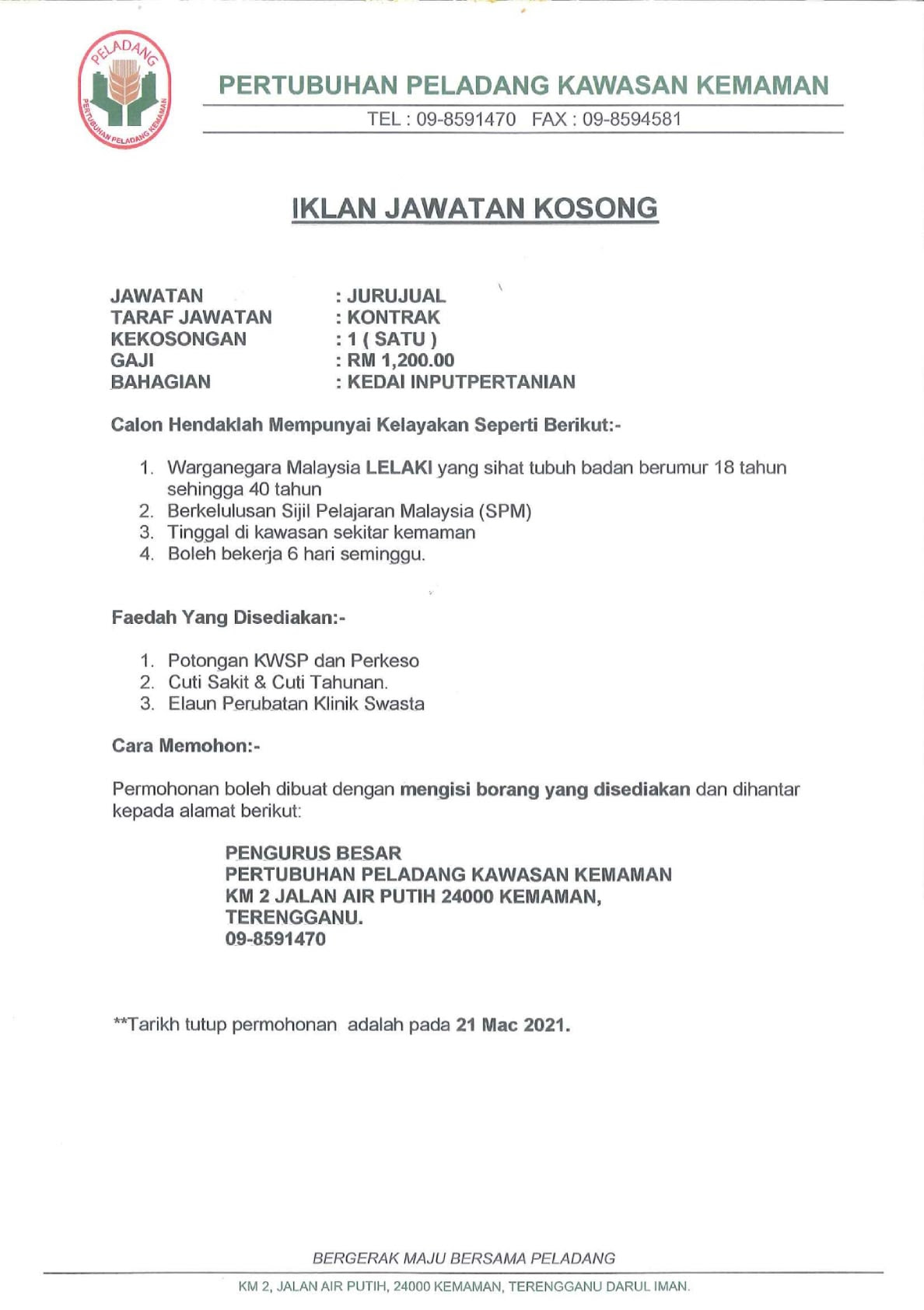 Semoga pembaca / pencari kerja terus memberi sokongan kepada saya untuk terus istiqomah dalam memberi info kerja kosong terkini. Jawatan Kosong Kemaman Terkini