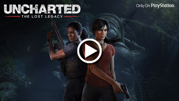 UNCHARTED THE LOST LEGACY | Only On PlayStation®