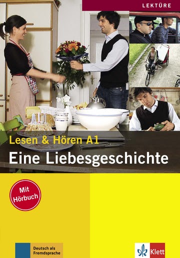 Deutsch lernen: Eine Liebesgeschichte - Level A1/A2 (Download)